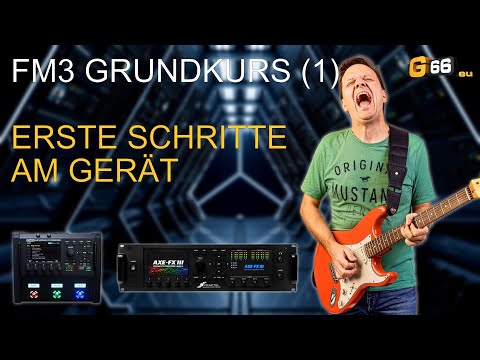 [D] FM3 Basic Course Part 1: First Steps with the Device