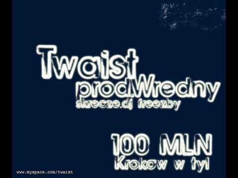 Twaist - 100 mln krokow w tyl