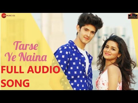 TARSE YE NAINA ( Full Audio Song )