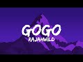 RajahWild - GO GO (Lyrics)