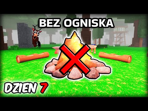 Przetrwałem 99 Nocy W Lesie Bez Ogniska