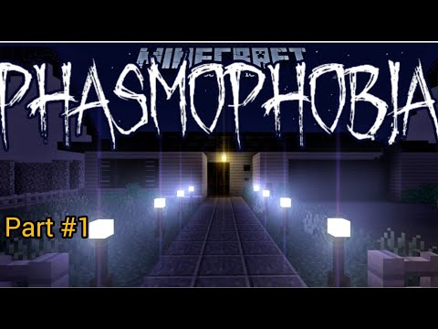 Ultimate Phasmophobia in Minecraft | Part 1 Mobile Madness