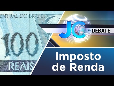 JC Debate | Imposto de Renda | 25/04/2017