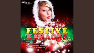 Have Yourself a Merry Little Christmas (In the Style of Christmas) (Karaoke Version)