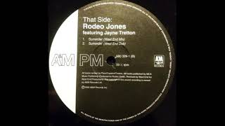 Rodeo Jones - Surrender (West End Dub)