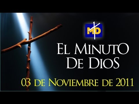 El Compromiso Solidario - El Minuto de Dios - Jueves 03/11/2011