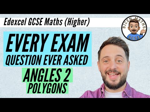 Every exam question ever asked… Angles 2 (polygons) // [Edexcel GCSE Maths, Higher]