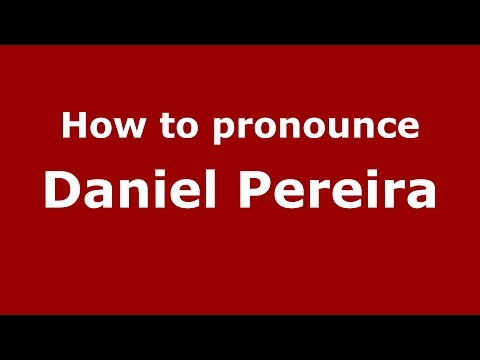 How to pronounce Daniel Pereira (Spanish/Argentina) - PronounceNames.com