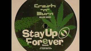 Crash N´Burn - Killer weed