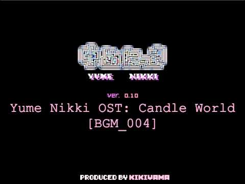 Yume Nikki OST: Candle World (Extended)
