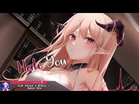 Nightcore - Hate You - (Lyrics)