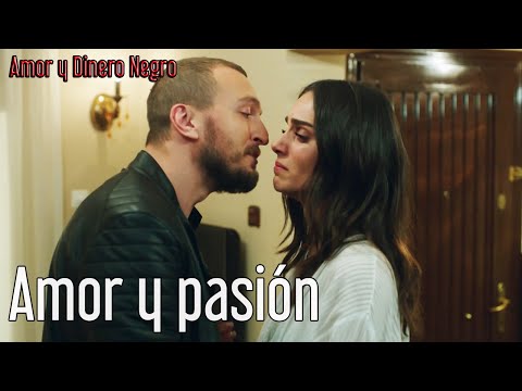 Amor y Dinero Negro - Amor y Pasion | Kara Para Ask