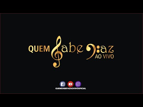 NOSSA HISTORIA - GRUPO QUEM SABE FAZ AO VIVO