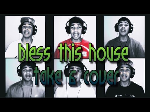 BLESS THIS HOUSE  - Take 6 COVER -  Ferrison Louis