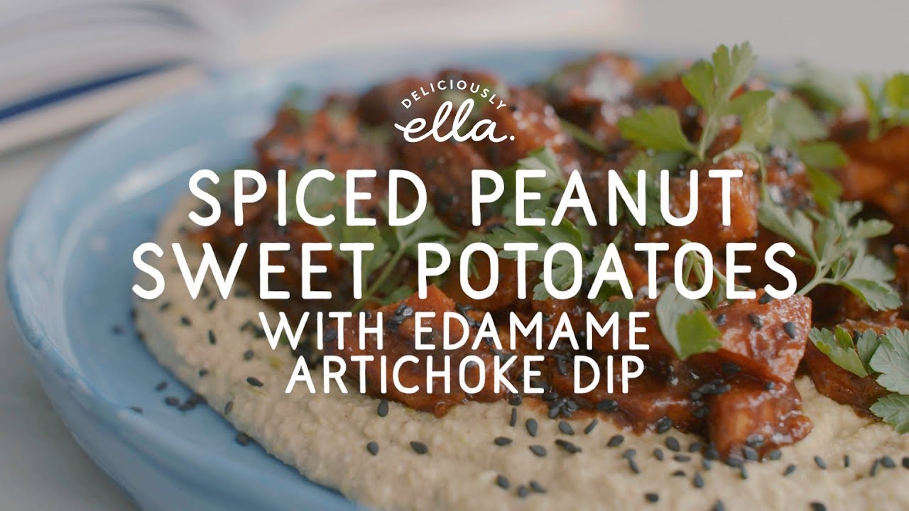 Spiced Peanut Sweet Potatoes & Edamame Dip Vegan Deliciously Ella