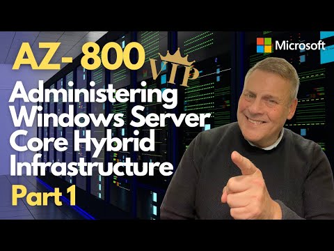 AZ-800: Your Go-To Windows Server Hybrid Admin Start Guide AZ-800: Your Go-To Windows Server Hybrid Admin Start Guide
