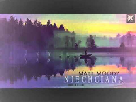 Matt Moody - Niechciana