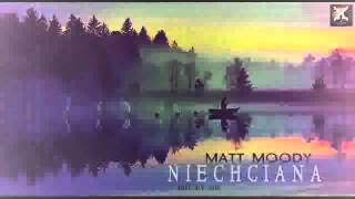 Matt Moody - Niechciana
