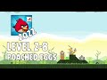 Angry Birds 2022 Poached Eggs Level 2 8 3 Star Walkthrough