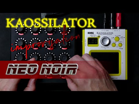 Music: Kaossilator & Zoia - "Neo Noir"