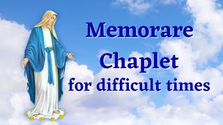 Memorare Chaplet | Prayer in Difficult Times