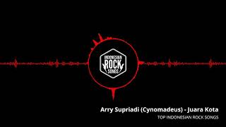Download lagu Arry Supriadi Cynomadeus - Juara Kota | Top Ten Vocalist Rock Indonesia mp3