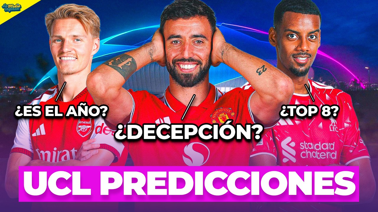 NUESTRAS PREDICCIONES PARA LA CHAMPIONS LEAGUE 26/27