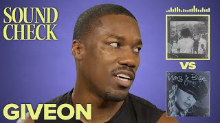 We Made Giveon Pick: J. Cole vs Mary J. Blige, Miguel vs PARTYNEXTDOOR & More | Sound Check