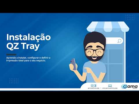 Instalação QZ Tray - Gama Delivery 🚀💙