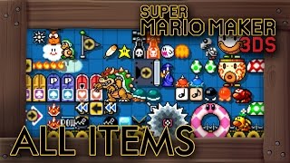Super Mario Maker 3DS - All Items