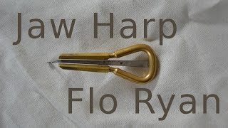 Solo on Jaw Harp | Flo Ryan
