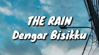 Download lagu The Rain - Dengar Bisikku (Lirik) mp3