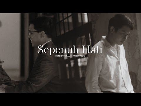 Rony Parulian - Sepenuh Hati (w/ Andi Rianto) on Spotify Charts