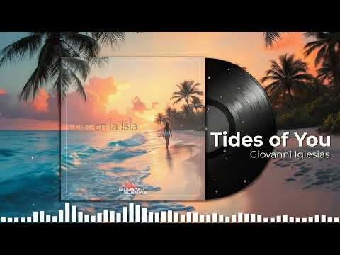 Giovanni Iglesias - Tieds of you