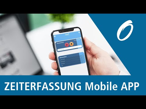 Wie funktioniert die TimO Zeiterfassung App?  - TOUR DURCH DIE APP