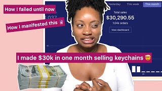 HOW I MADE $30,000 IN ONE MONTH SELLING KEYCHAINS| HOW I