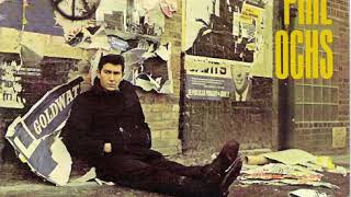 Phil Ochs - In the Heat of the Summer