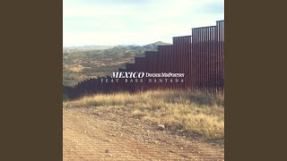 Mexico Music Video