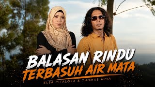 Download lagu ELSA PITALOKA THOMAS ARYA BALASAN RINDU TERBASUH AIR MATA LAGU MELAYU SEDIH TERBAIK. mp3 Download lagu ELSA PITALOKA THOMAS ARYA BALASAN RINDU TERBASUH AIR MATA LAGU MELAYU SEDIH TERBAIK. mp3
