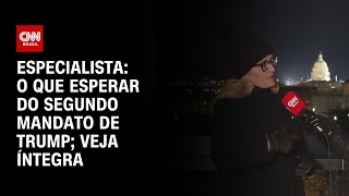 Especialista: O que esperar do segundo mandato de Trump; veja íntegra | CNN NOVO DIA