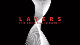 Video thumbnail for Layers: Free Orchestral Instrument - Trailer by Orchestral Tools