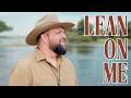 Lean On Me - Sheridan Brass