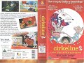 VHS Trailers Inden Cirkeline 2 Ost Og Kærlighed