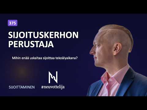 Sijoituskerhon perustaja | Aleksi Kopponen | Neuvottelija 375