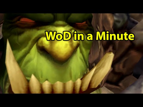 Warlords of Draenor in a Minute by Wowcrendor (World of Warcraft Machinima) | WoWcrendor