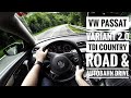 VW Passat Variant 2 0 TDI 2014 POV Country Road And Autobahn Drive