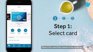The Barclays app | How to replace a damaged debit card