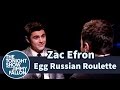 Egg Russian Roulette with Zac Efron 