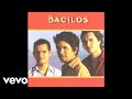 Bacilos - Tabaco y Chanel (Audio)