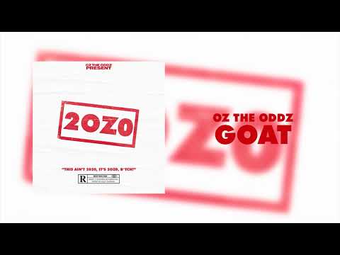 Oz the Oddz - Goat (Official Audio)